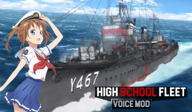 High School Fleet голосовой мод для военно-морских сил 1.0