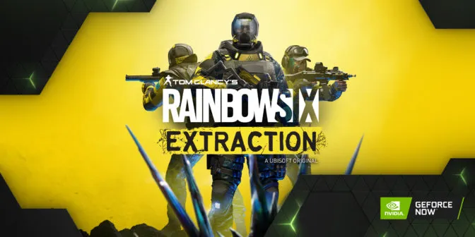 Rainbow Six Extraction NOW на GeForce